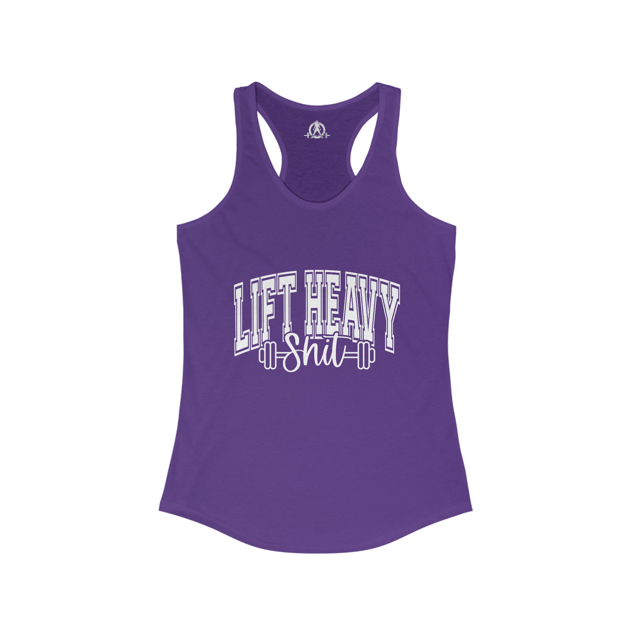 Lift Heavy Shit - Women's Ideal Racerback Tank - White Logo Plain Back