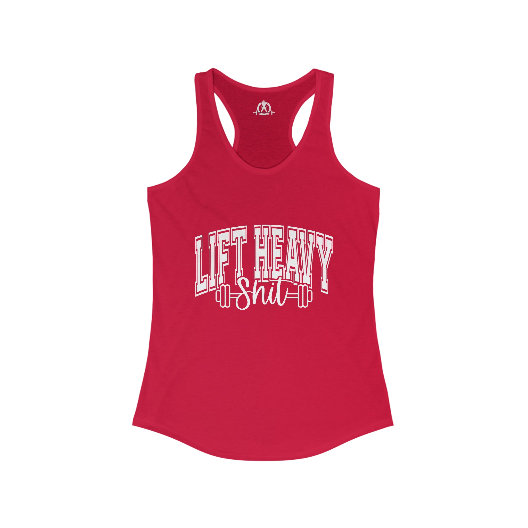 Lift Heavy Shit - Women's Ideal Racerback Tank - White Logo Plain Back