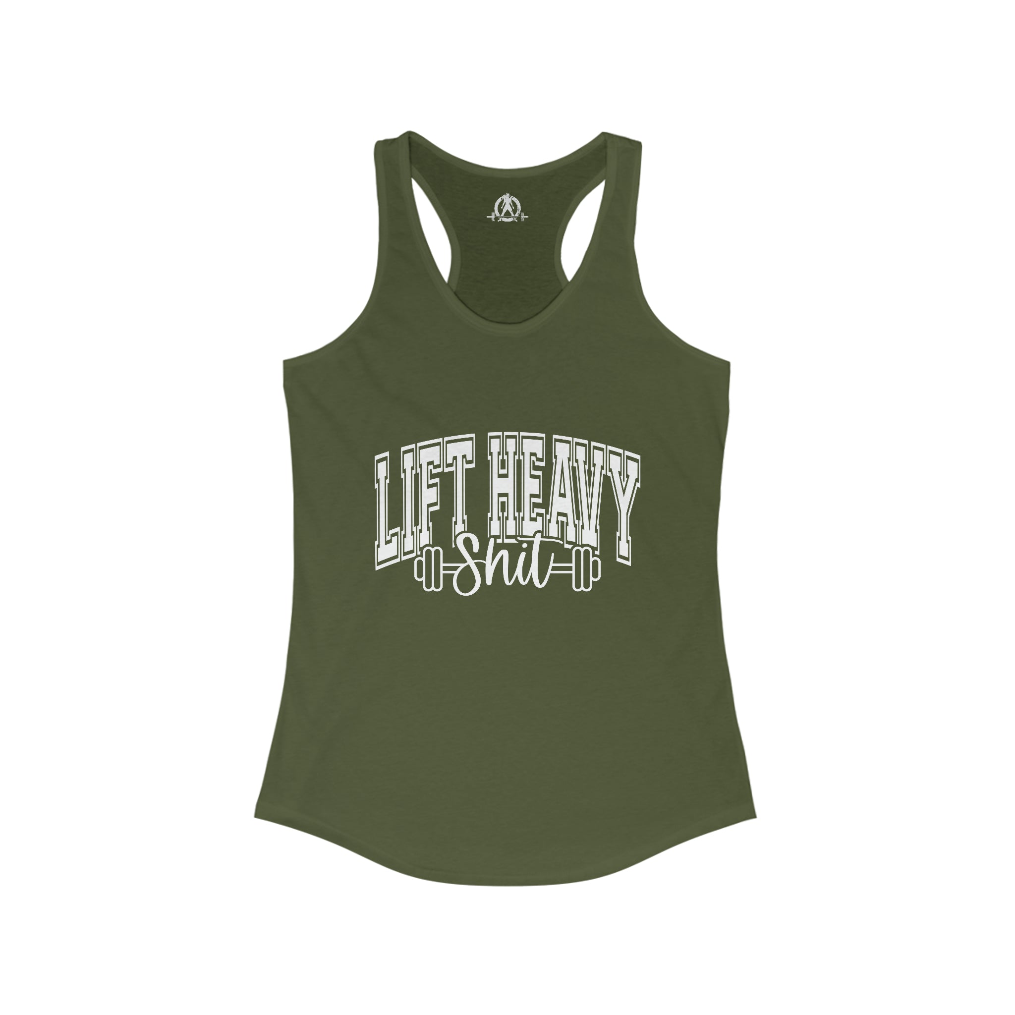 Lift Heavy Shit - Women's Ideal Racerback Tank - White Logo Plain Back