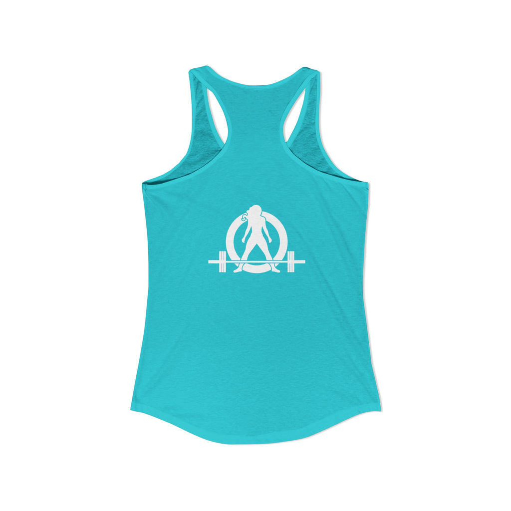 Goal Weight Strong AF - Simple - Women's Ideal Racerback Tank - White Print Front & Back