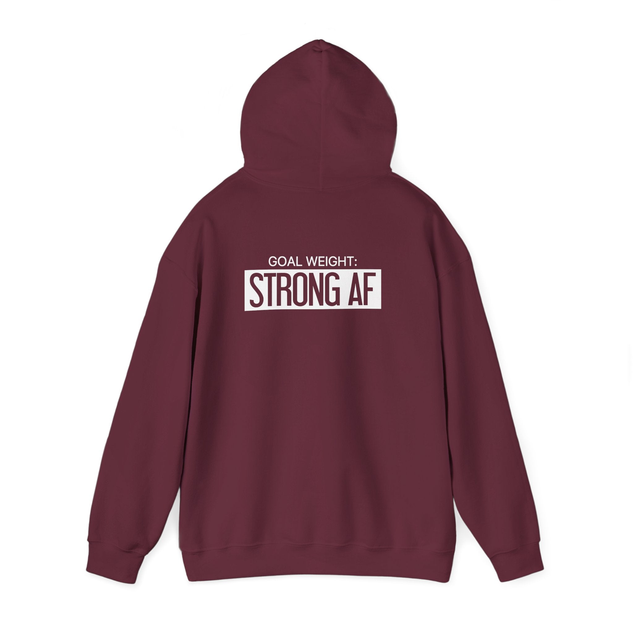 Goal Weight Strong AF - Unisex Heavy Blend Hooded Sweatshirt  - White Logo