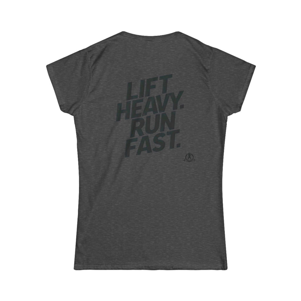 Lift Heavy Run Fast - Women's Softstyle Tee - Black Front & Back Logo