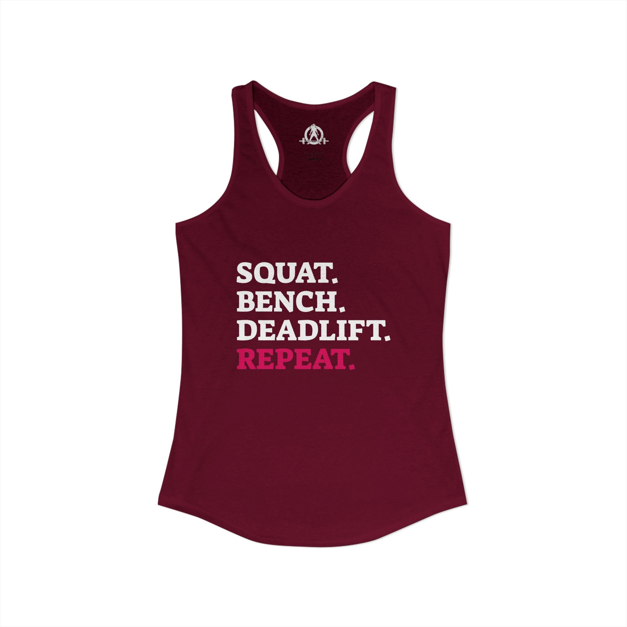 Squat Bench Deadlift Repeat - Women's Ideal Racerback Tank - Logo Front & Back