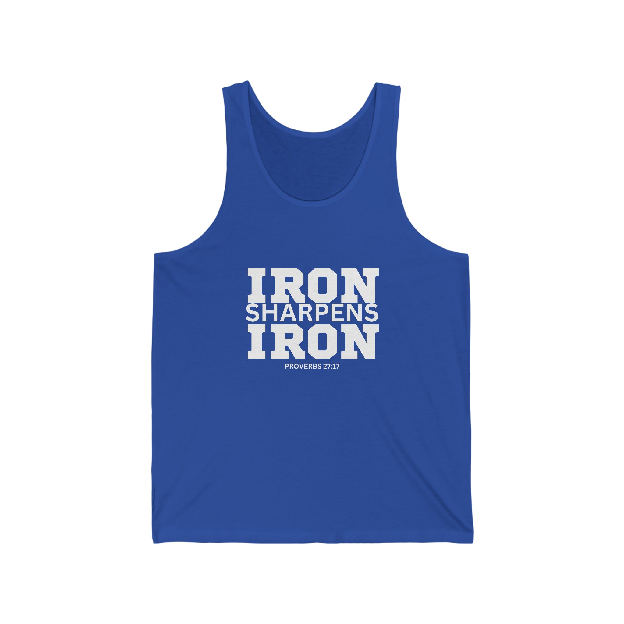 Iron Sharpens Iron. - Unisex Jersey Tank - White Font - Print On Front
