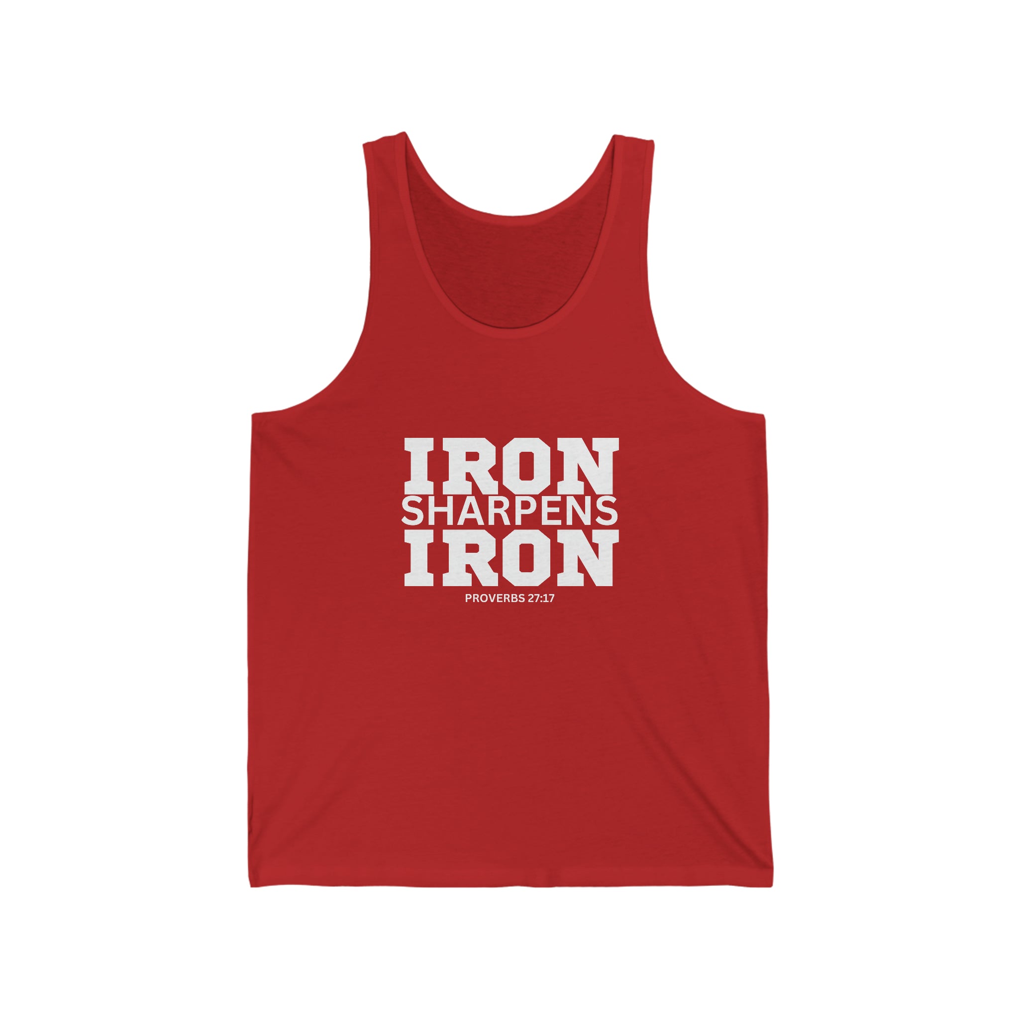 Iron Sharpens Iron. - Unisex Jersey Tank - White Font - Print On Front