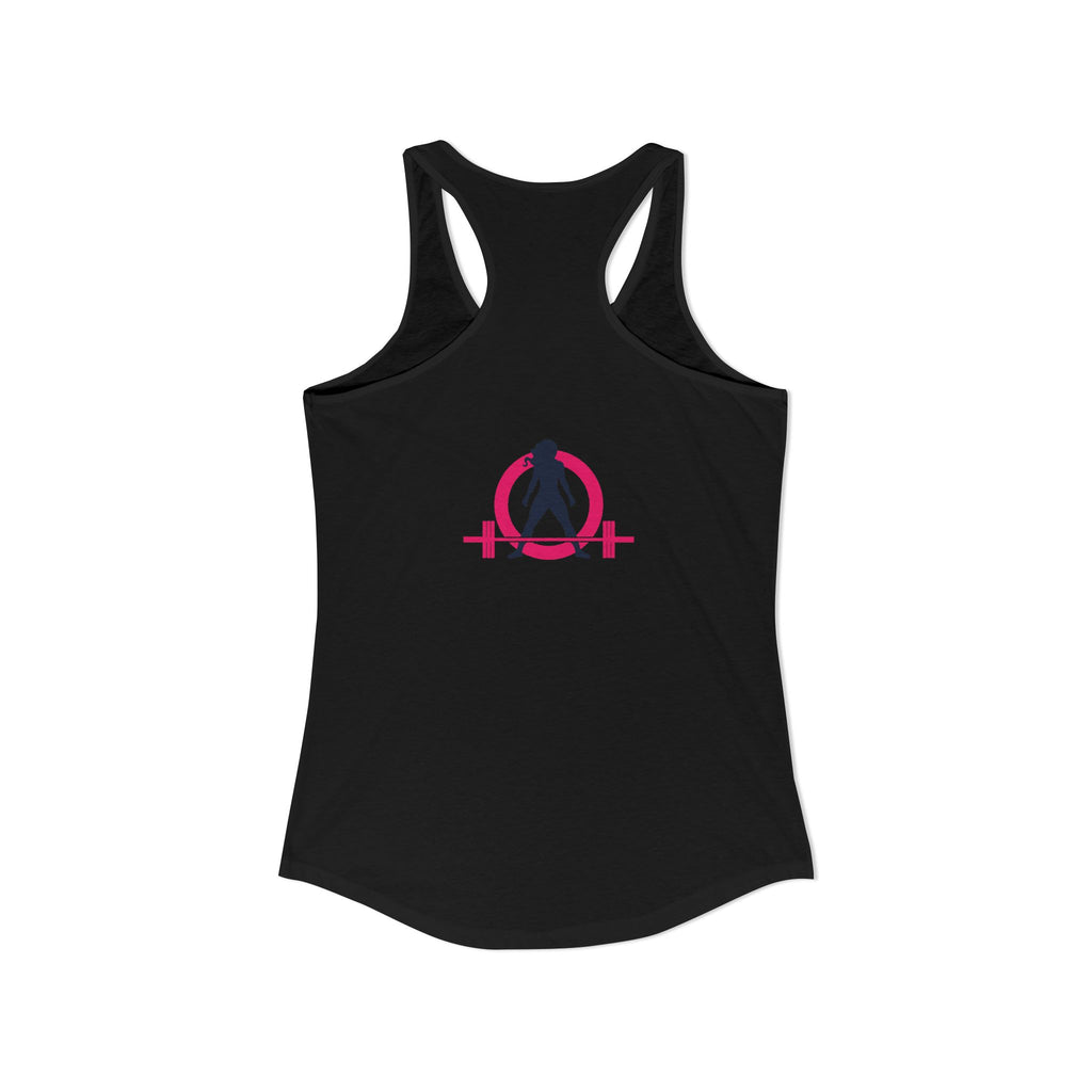 Strong Not Skinny - Color Distressed Logo - Women's Ideal Racerback Tank - Front & Back Print