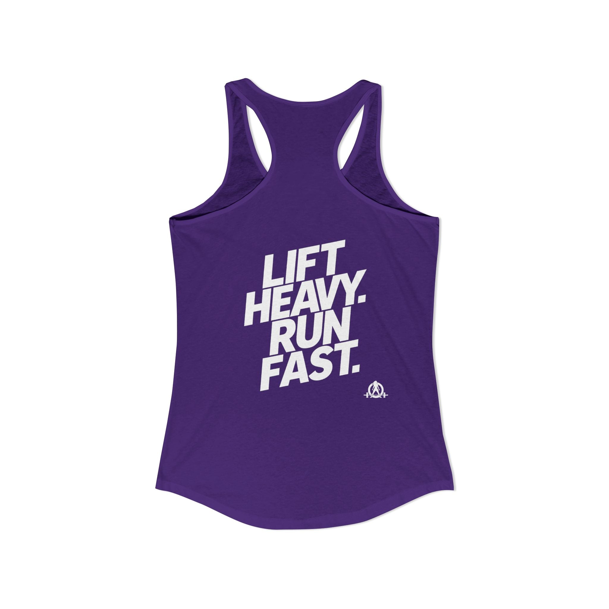 Lift Heavy - Run Fast - Racer Back Tank Top - Women's Ideal Racerback Tank (White Front & Back Logo)