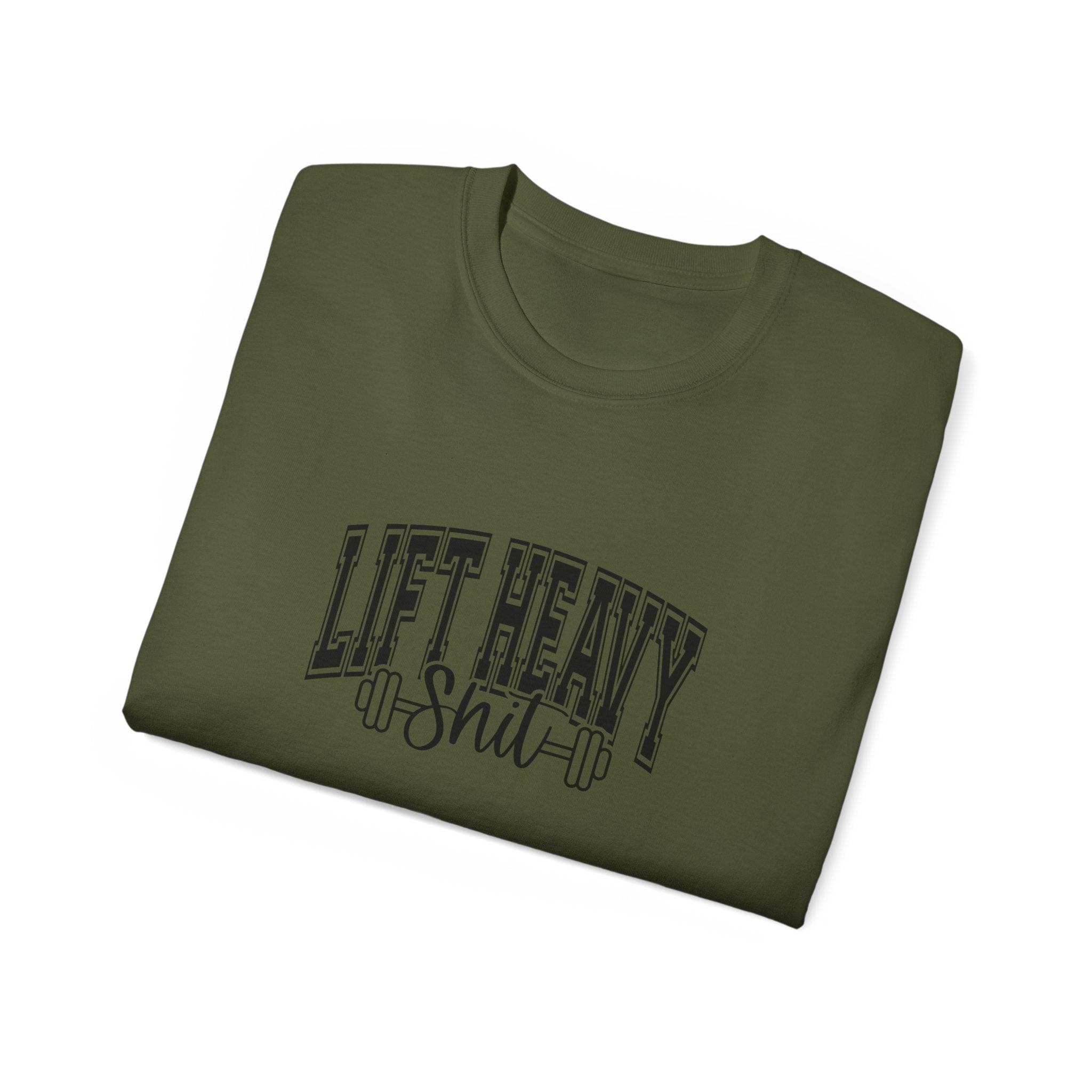 Lift Heavy Shit - Unisex Ultra Cotton Tee - Front Black Logo - Plain Back