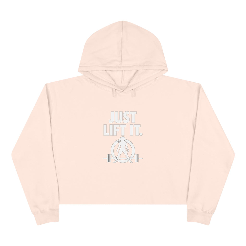 Just Lift It - Empowered Crop Hoodie – White Logo - Plain Back
