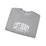 Lift Heavy Shit - Unisex Heavy Blend™ Crewneck Sweatshirt - White Logo on Front