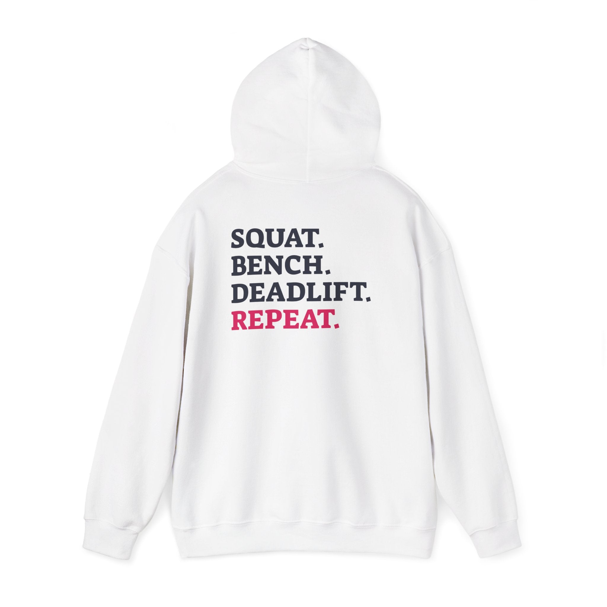 WWLW “Squat • Bench • Deadlift • Repeat” Hoodie - Black Logo Back