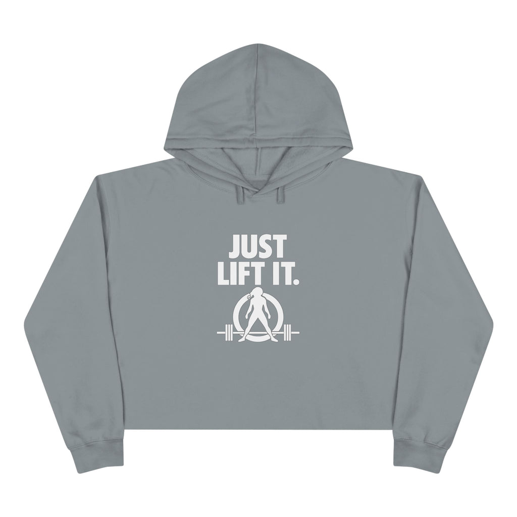 Just Lift It - Empowered Crop Hoodie – White Logo - Plain Back