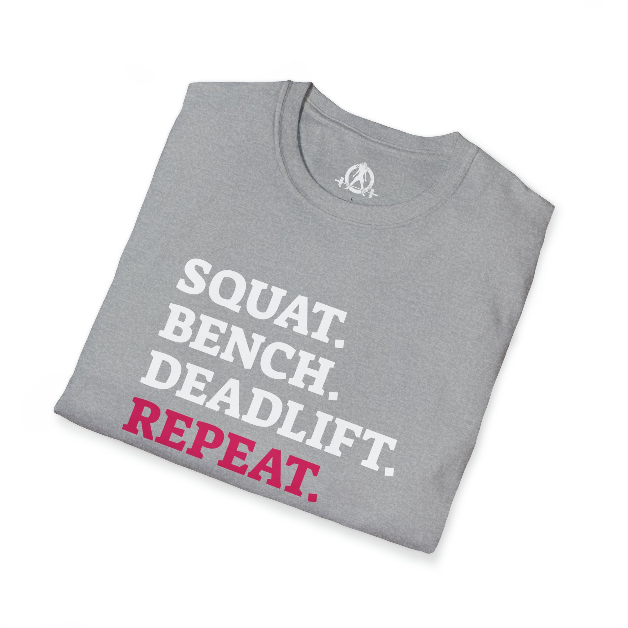 Squat Bench Deadlift Repeat - Unisex Softstyle T-Shirt - Black & Pink - Plain Back