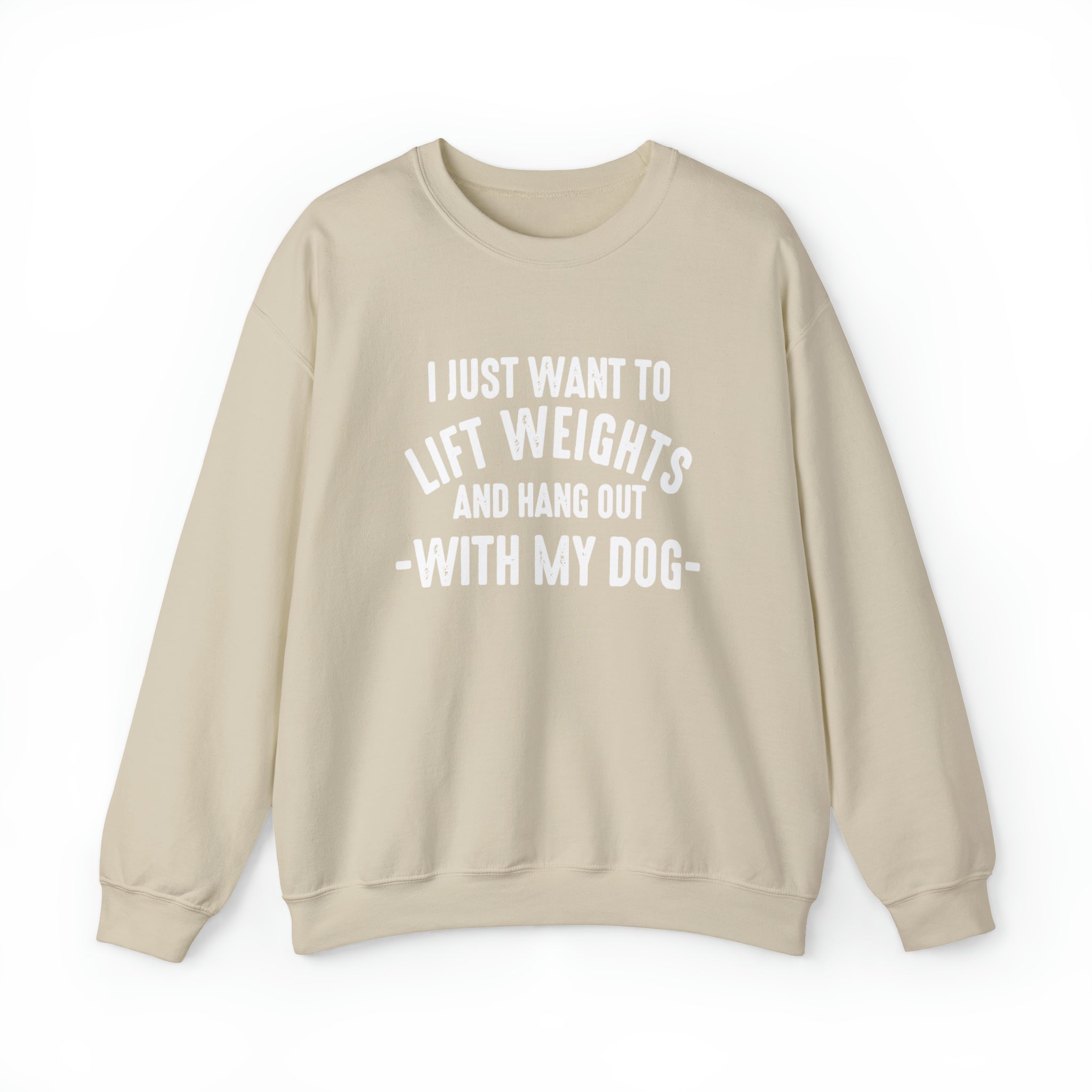 Lift Weights & Hang Out With My Dog - Unisex Heavy Blend™ Crewneck Sweatshirt - Light Logo