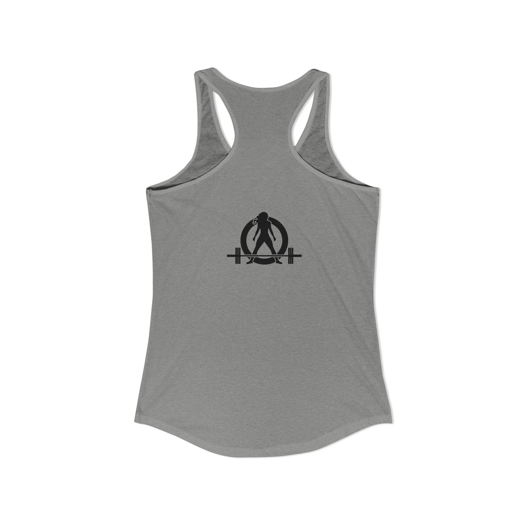 ALL I NEED IS Coffee and a Barbell - Women's Ideal Racerback Tank - Dark Logo - Front & Back