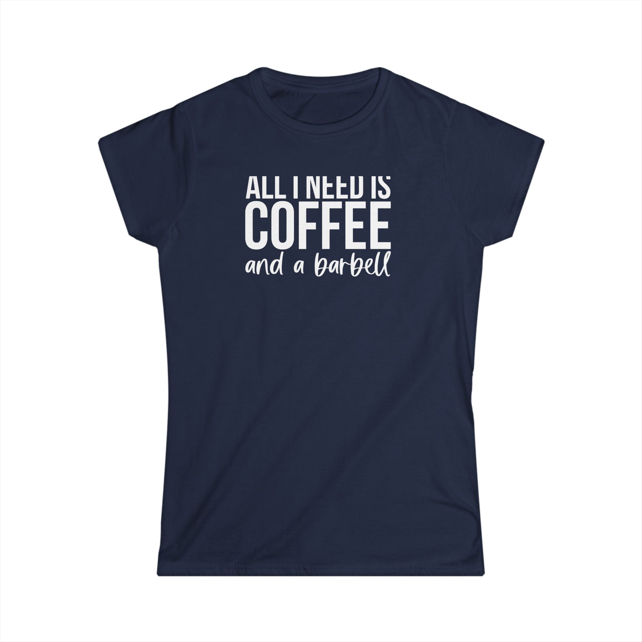 Coffee & A Barbell - Women's Softstyle Tee - Front Logo & Color Back