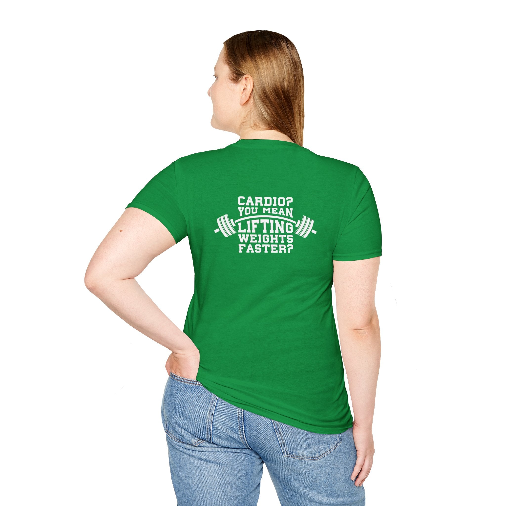 Cardio = Lift Weights Faster - Unisex Softstyle T-Shirt - White Logo Front & Back