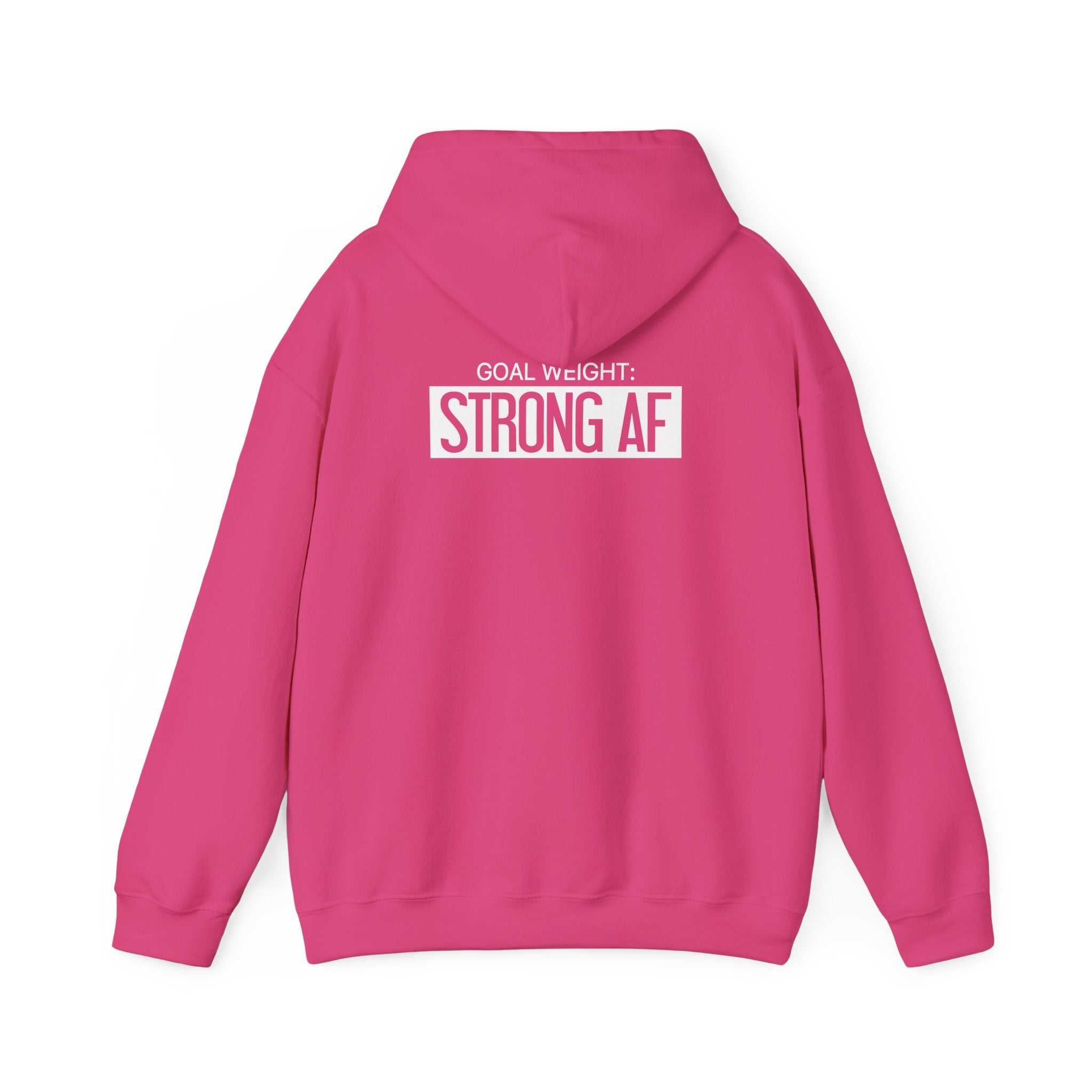 Goal Weight Strong AF - Unisex Heavy Blend Hooded Sweatshirt  - White Logo