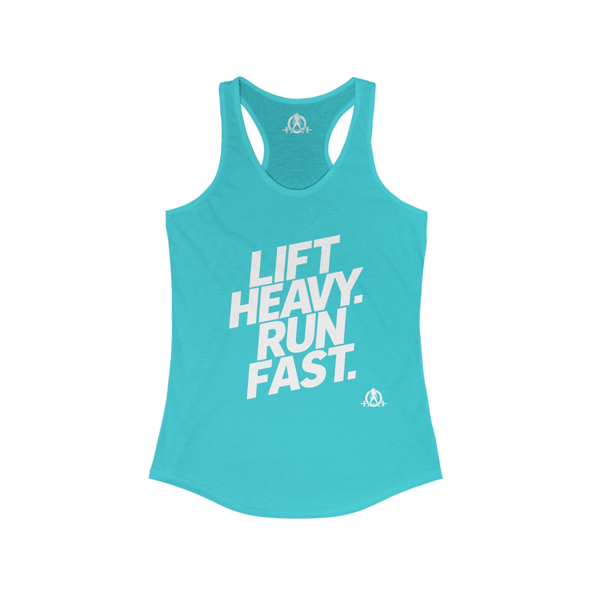 Lift Heavy - Run Fast - Racer Back Tank Top - Women's Ideal Racerback Tank (White Lettering)