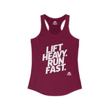 Lift Heavy - Run Fast - Racer Back Tank Top - Women's Ideal Racerback Tank (White Lettering)