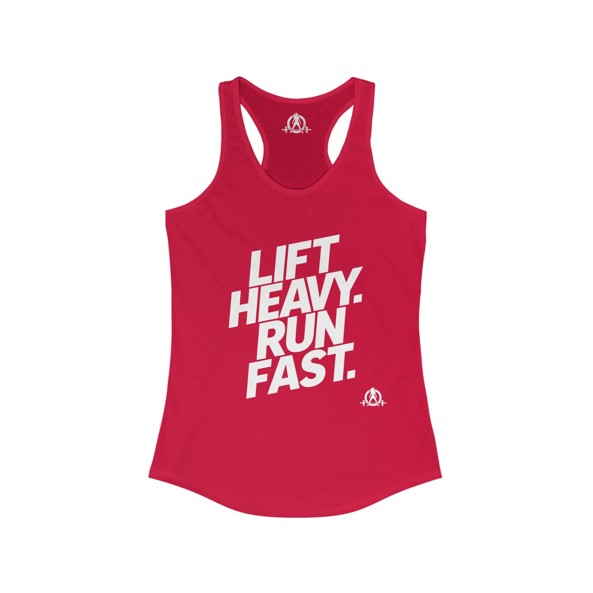 Lift Heavy - Run Fast - Racer Back Tank Top - Women's Ideal Racerback Tank (White Lettering)