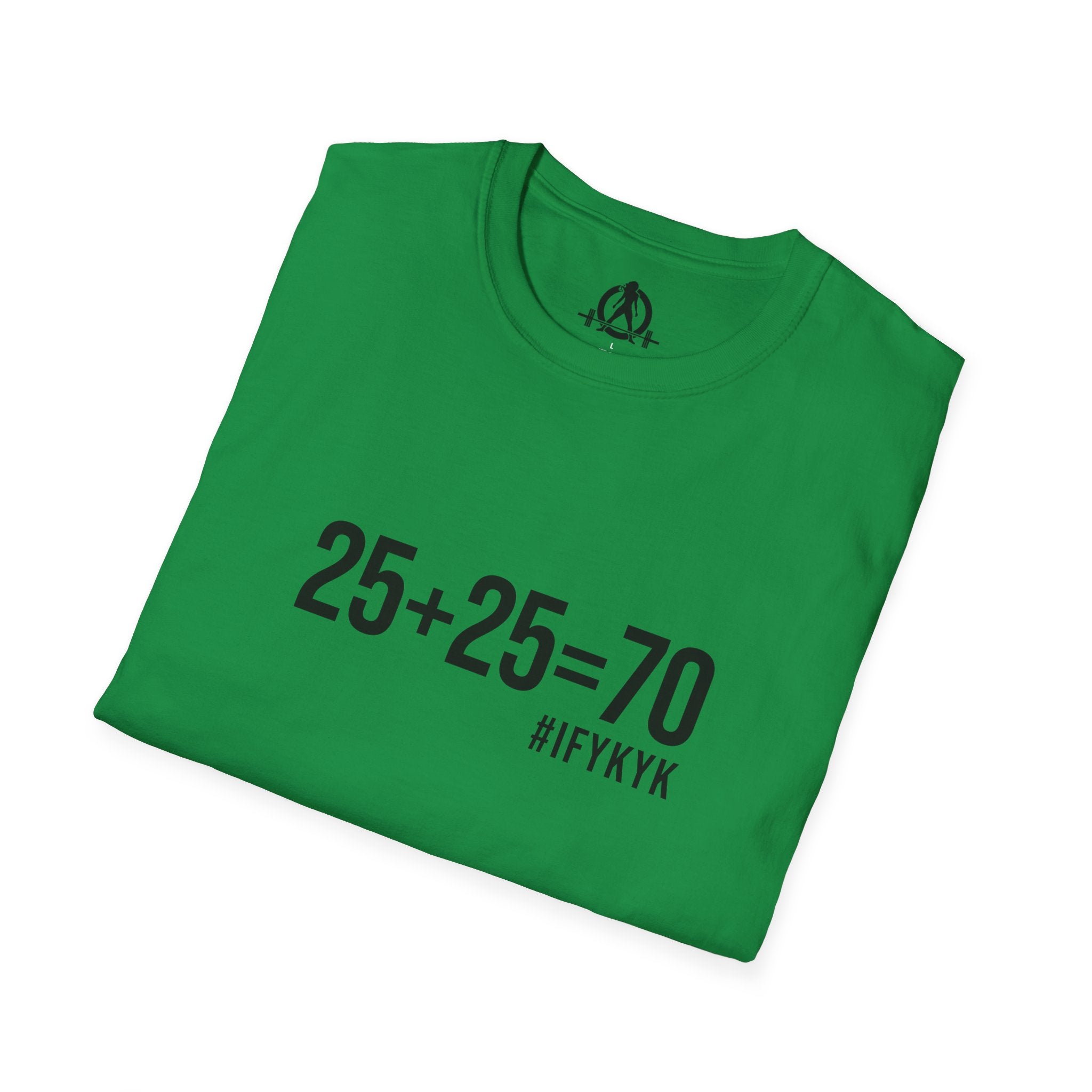 25 + 25 =70 - Unisex Softstyle T-Shirt - Black Print on Front Plain Back