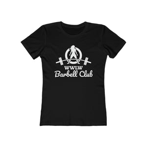 Barbell Club - Women's The Boyfriend Tee - White Logo