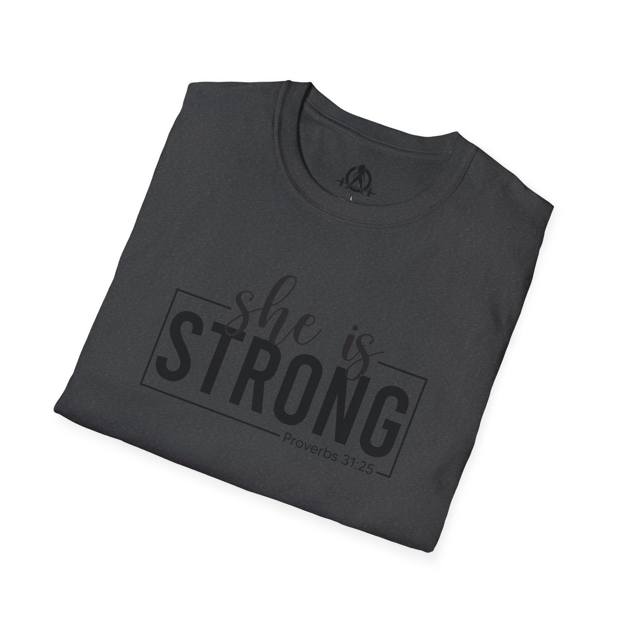 She Is STRONG - Unisex Softstyle T-Shirt - Front Black Print