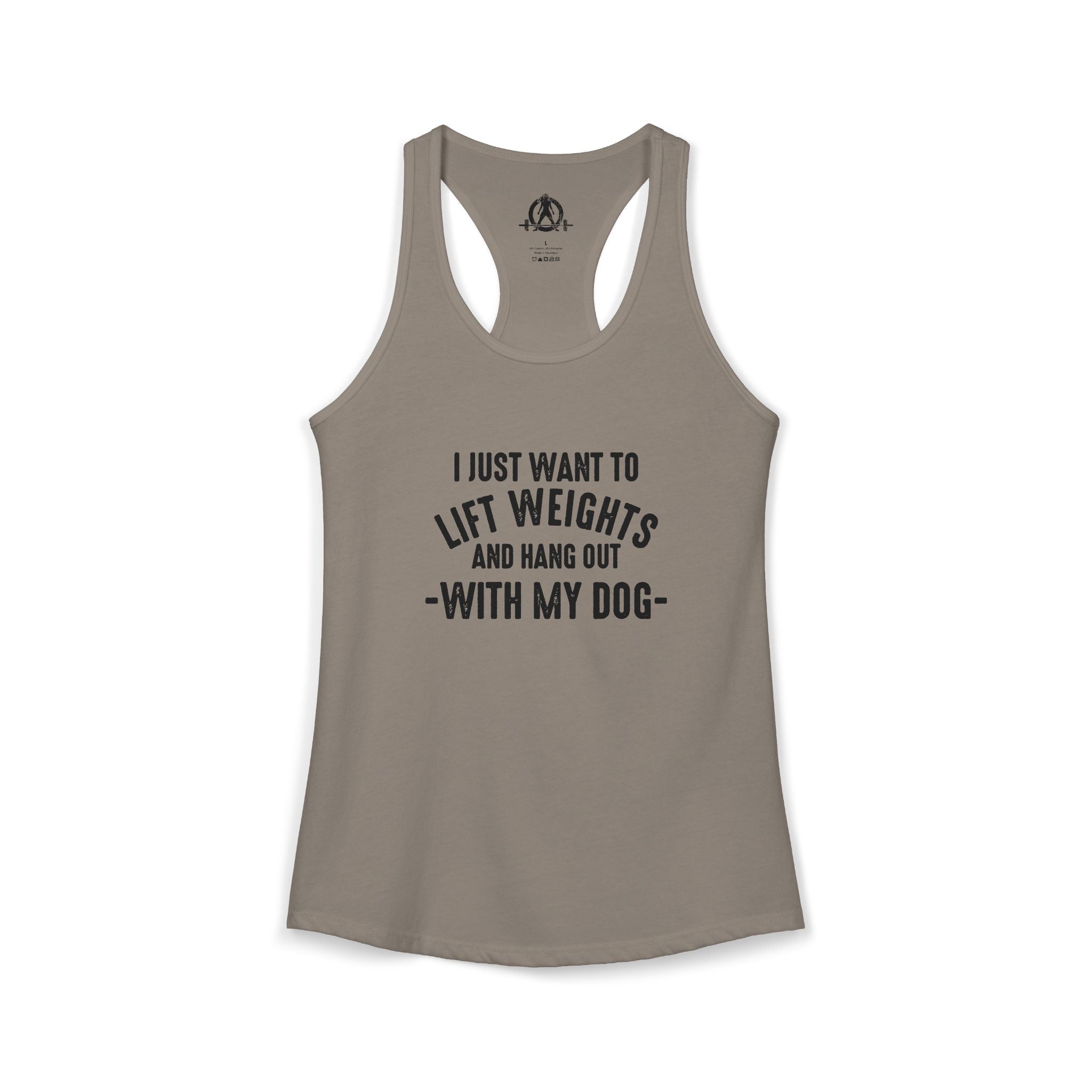 Lift Weights & Hang Out With My Dog  - Dark Logo - Women's Ideal Racerback Tank