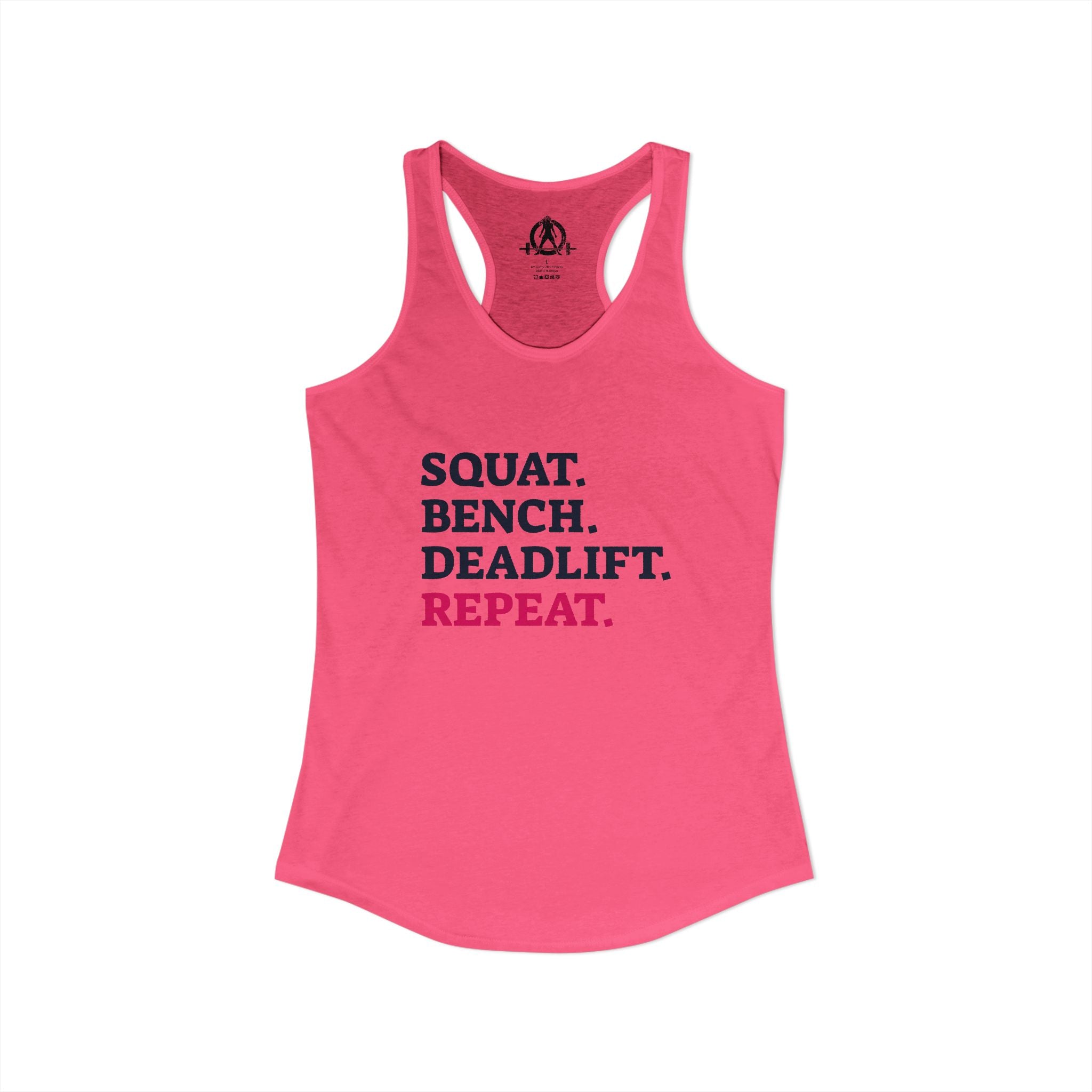 Squat Bench Deadlift Repeat - Women's Ideal Racerback Tank - Front Logo Plain Back