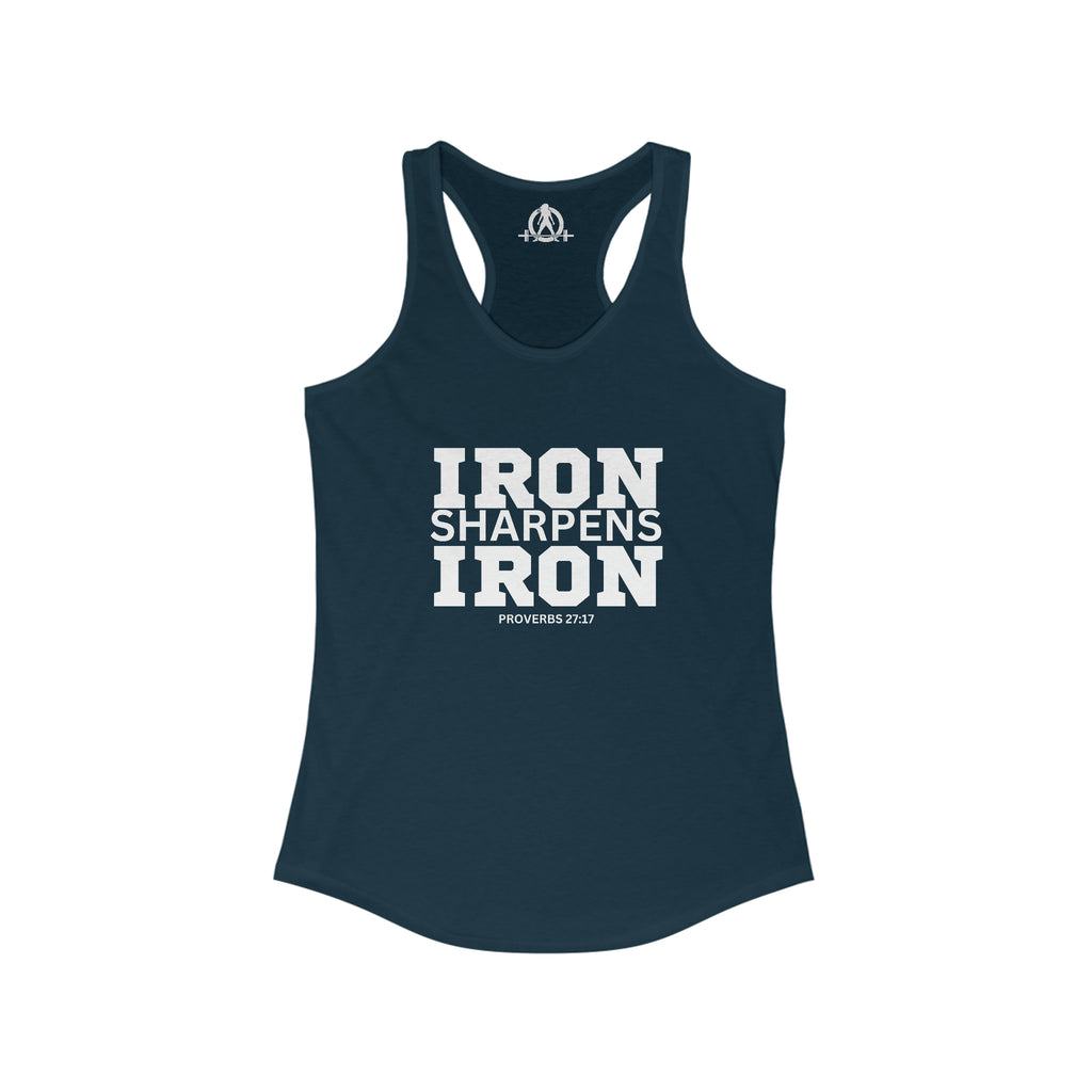 Iron Sharpens Iron - Women's Ideal Racerback Tank - White Font - Print on Front - Plain Back