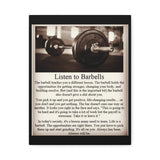 Listen To Barbells - Matte Canvas, Stretched, 1.25" - Best Seller