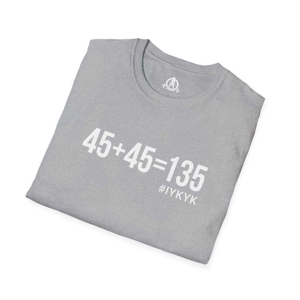 45 + 45 = 135  - Unisex Softstyle T-Shirt - Print on Front Plain Back