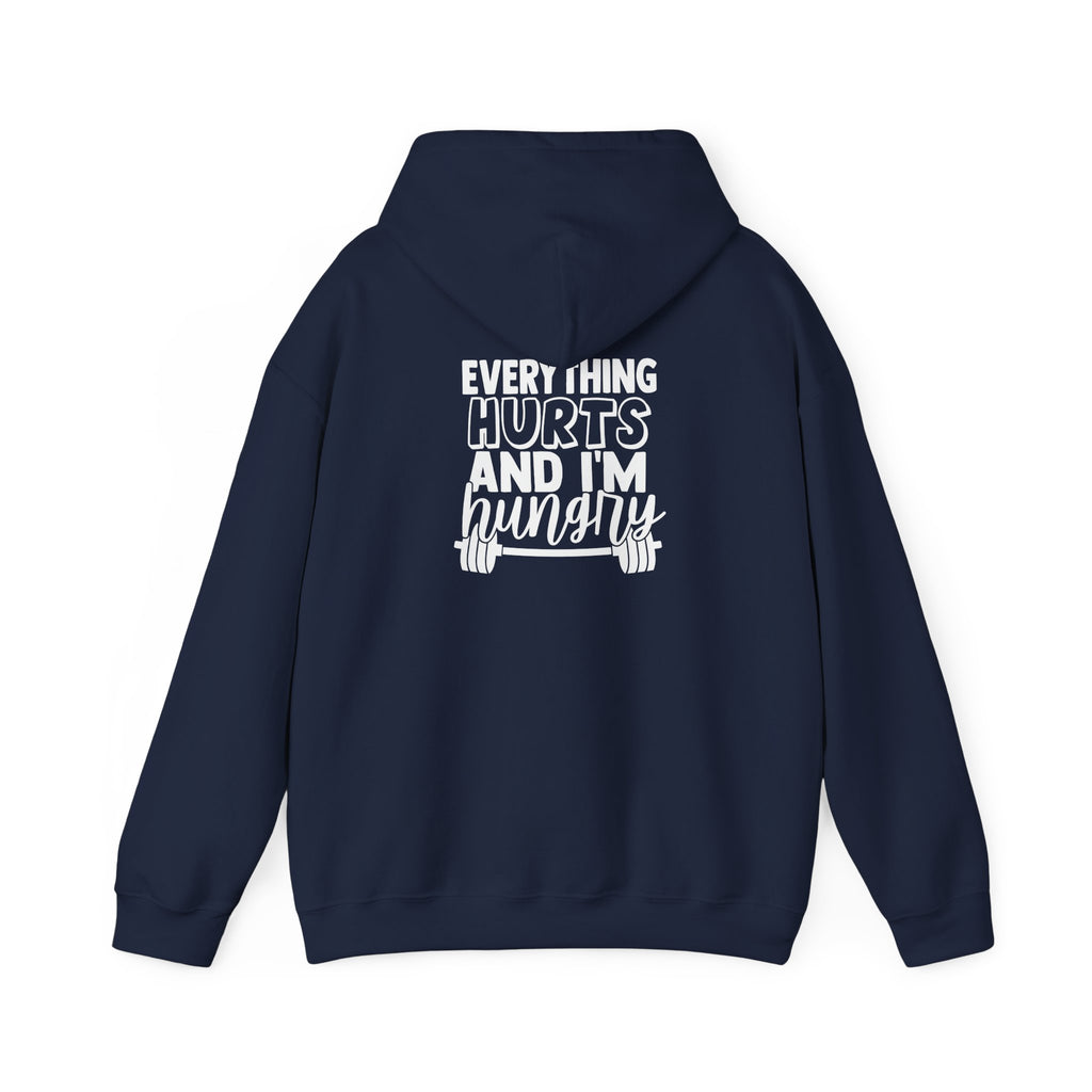 Everything Hurts & I'm Hungry  - Unisex Heavy Blend Hooded Sweatshirt  - White Print Front & Back