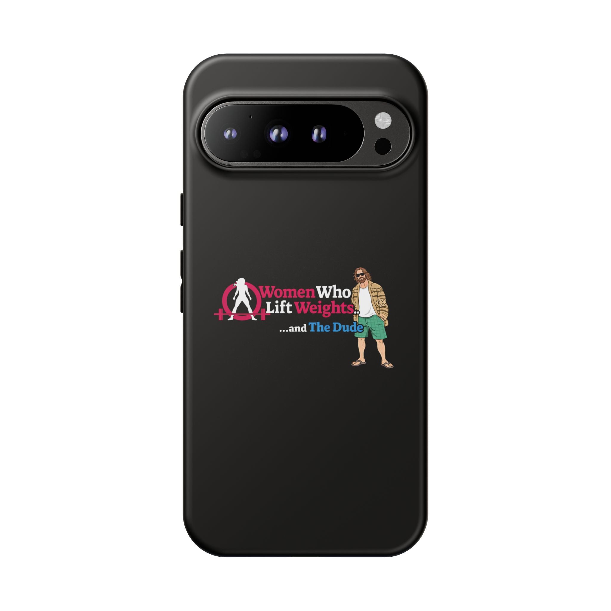 WWLW and The Dude 😎 - Tough Phone Cases