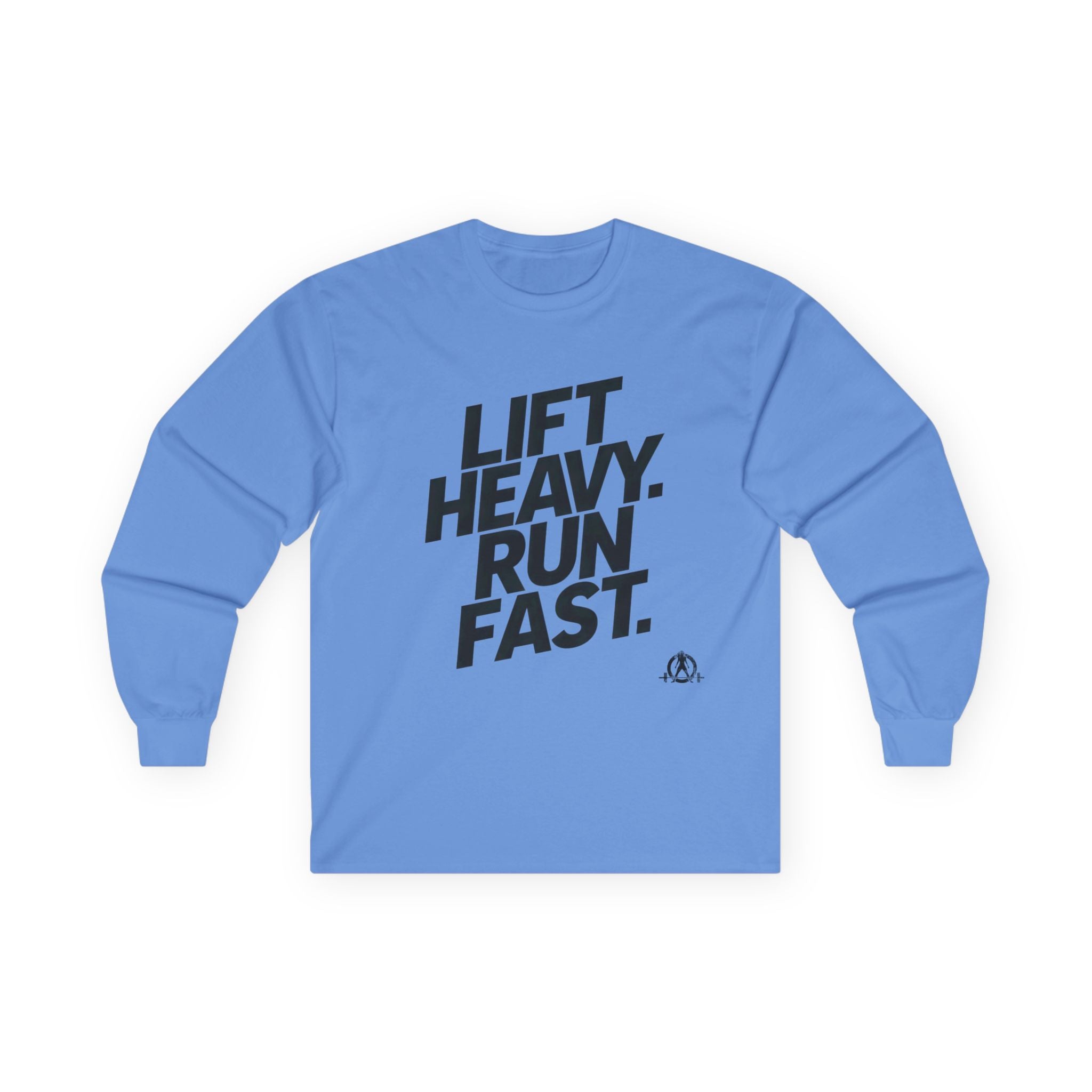 Lift Heavy Run Fast - Ultra Cotton Long Sleeve Tee - Black Logo Front