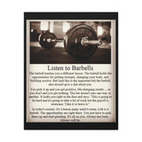 Listen To Barbells - Matte Canvas, Stretched, 1.25" - Best Seller