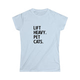 Lift Heavy Pet Cats - Women's Softstyle Tee - Black Logo