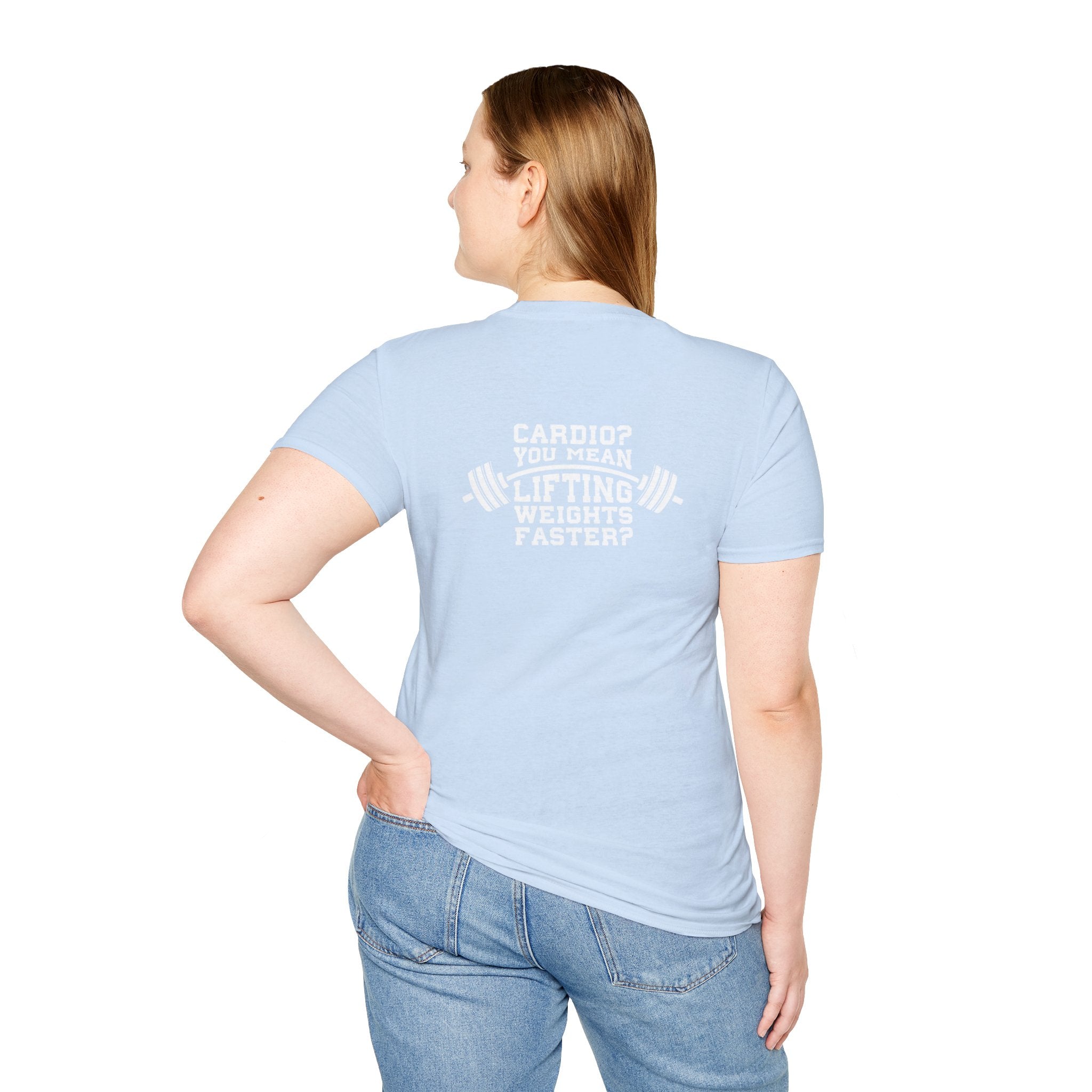 Cardio = Lift Weights Faster - Unisex Softstyle T-Shirt - White Logo Front & Back