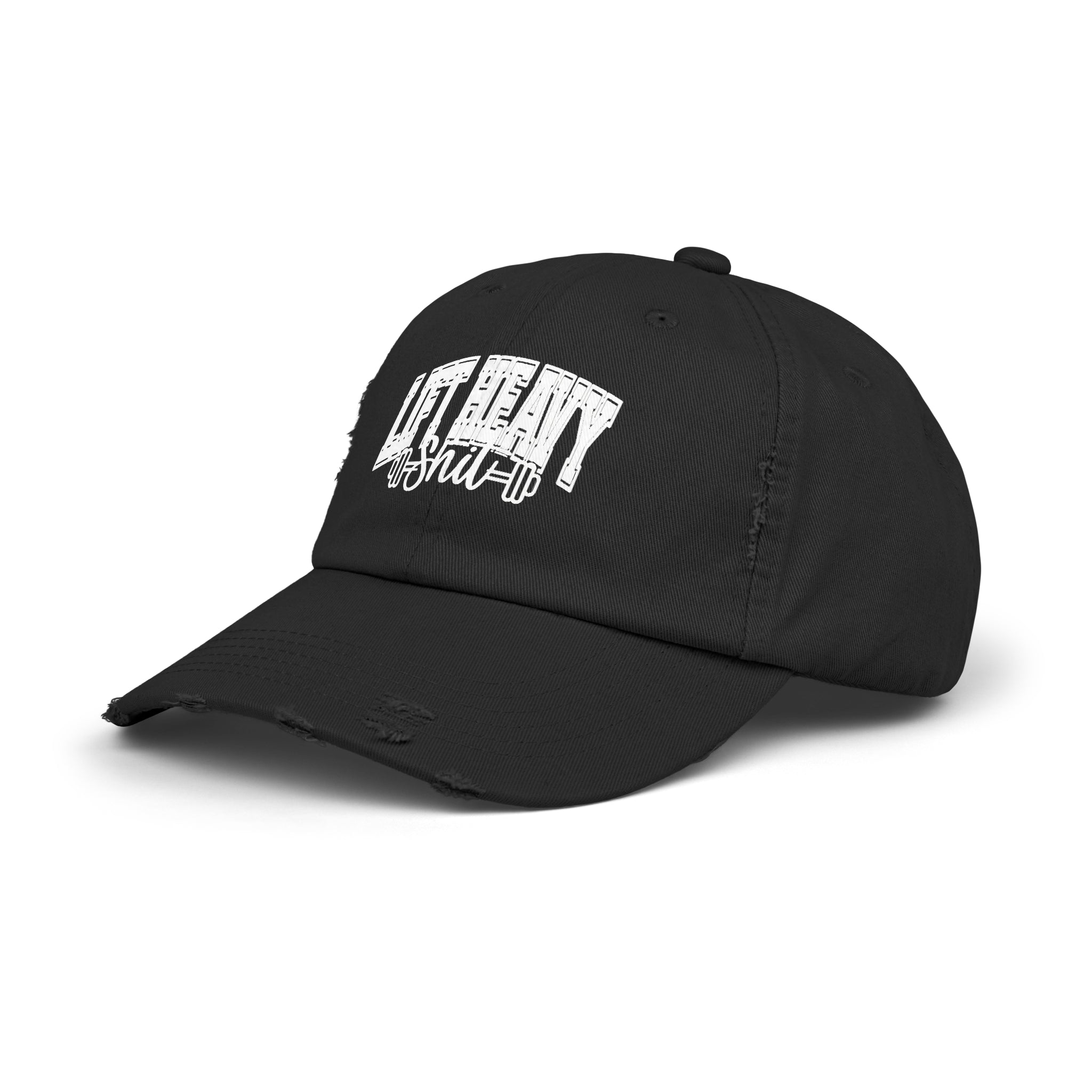 Lift Heavy Shit - Unisex Distressed Cap - White Logo