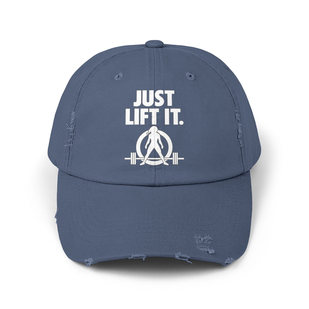Just Lift It - Unisex Distressed Cap