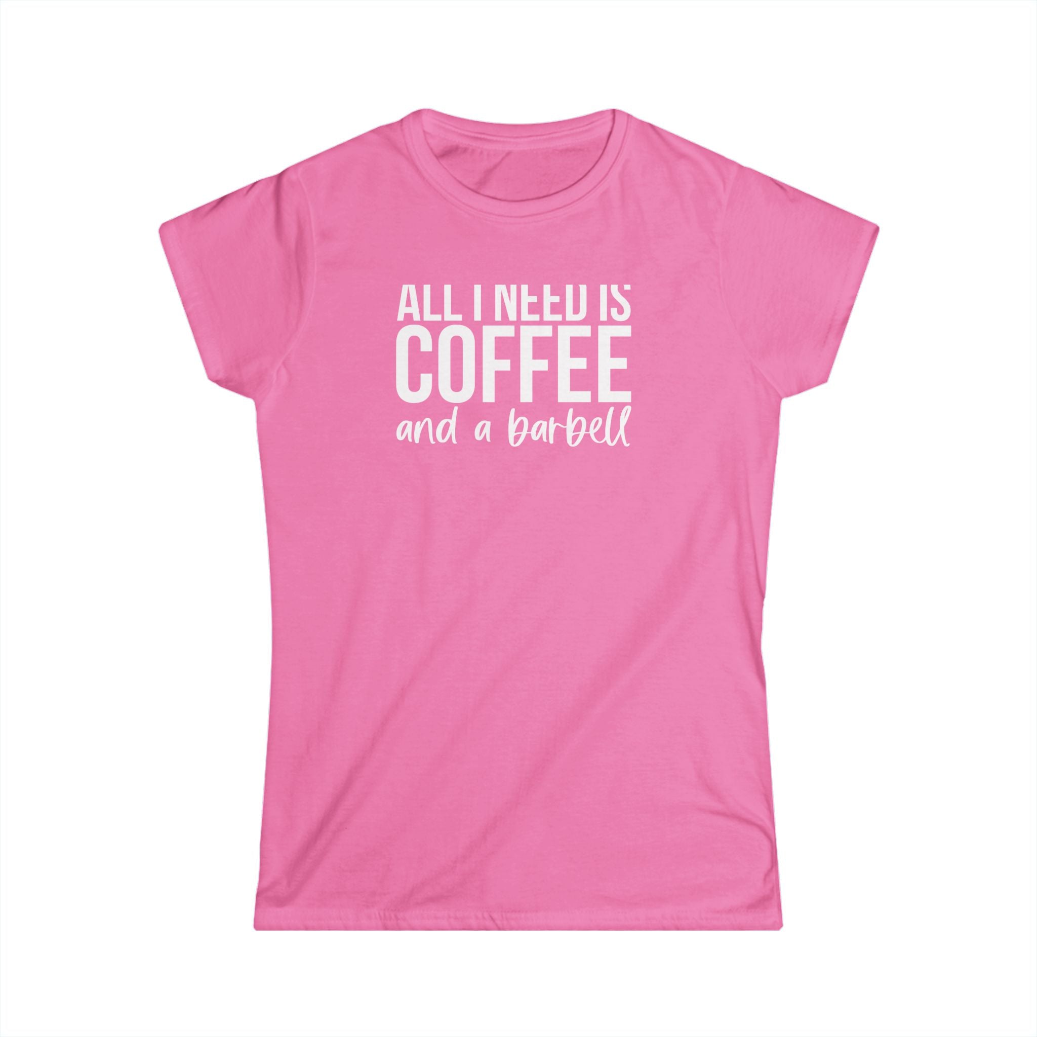 Coffee & A Barbell - Women's Softstyle Tee - Front Logo & Color Back