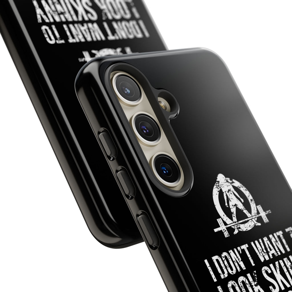 Tough Cases - I Don't Want To Look Skinny I Want To Look Like I Can Kick Your Ass - WWLW Logo