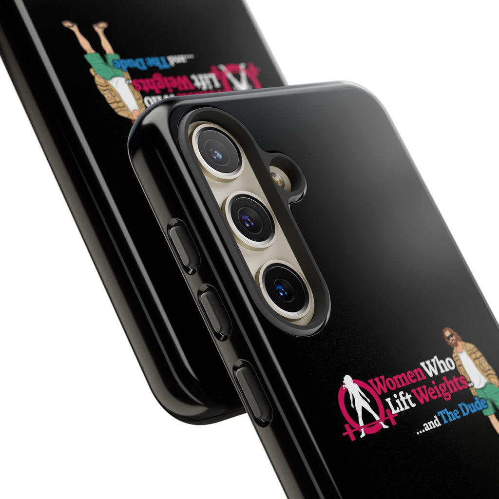 WWLW and The Dude 😎 - Tough Phone Cases