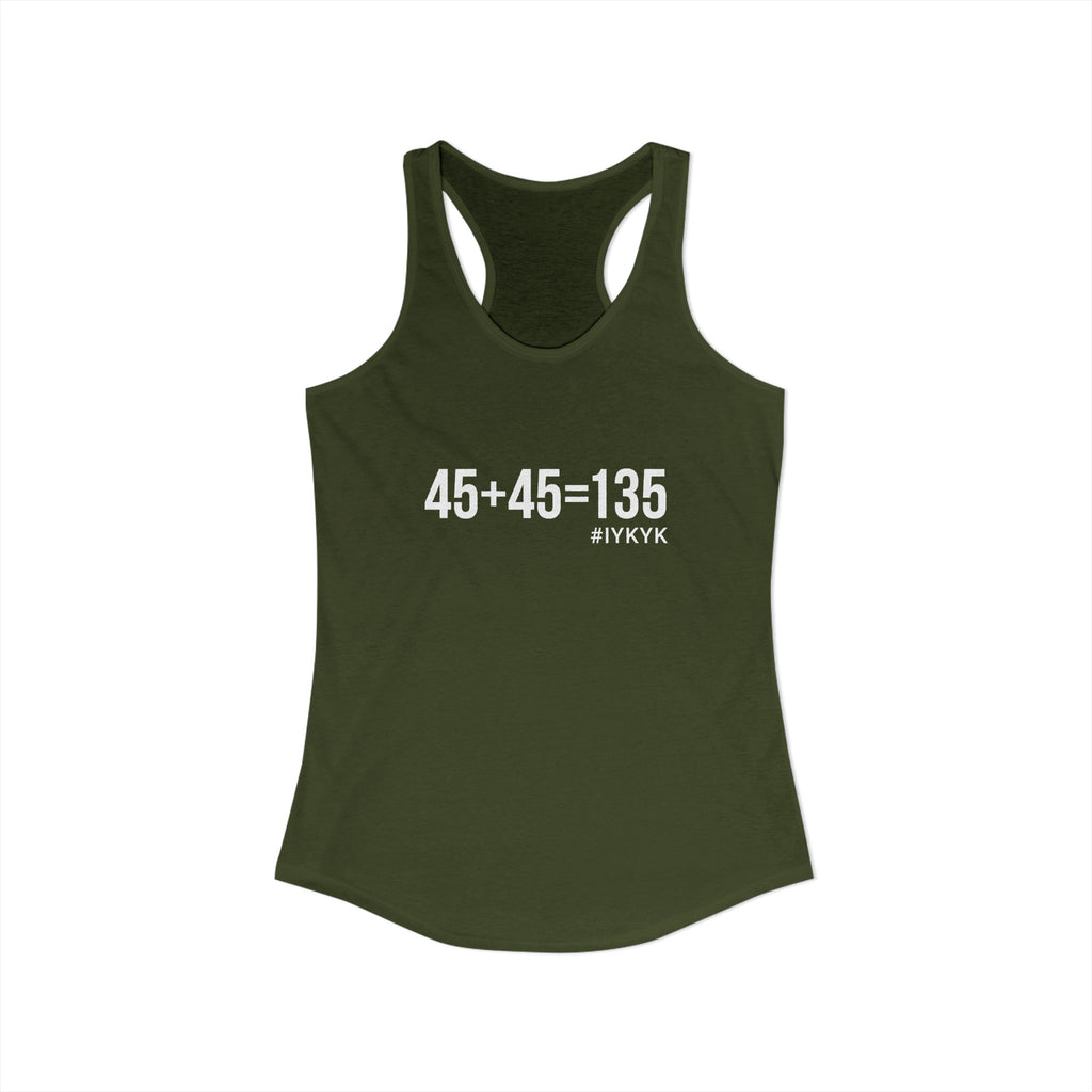 45 + 45 = 135 - Women's Ideal Racerback Tank - White Print Front & Back