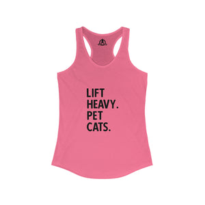 Lift Heavy Pet Cats - Women's Ideal Racerback Tank - Front Logo and Small Back Logo