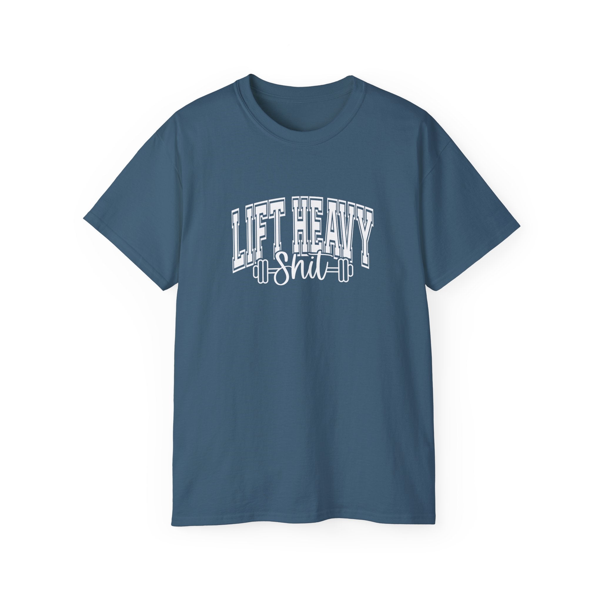Lift Heavy Shit - Unisex Ultra Cotton Tee - Front White Logo - Plain Back