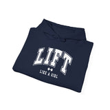 Lift Like.A Girl - Unisex Heavy Blend Hooded Sweatshirt - White Logo on Front & Right Sleeve