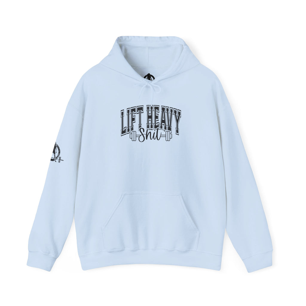 Lift Heavy Shit – Unisex Heavy Blend™ Hooded Sweatshirt (Black Logo Front & Sleeve) 🖤🏋️‍♂️🔥