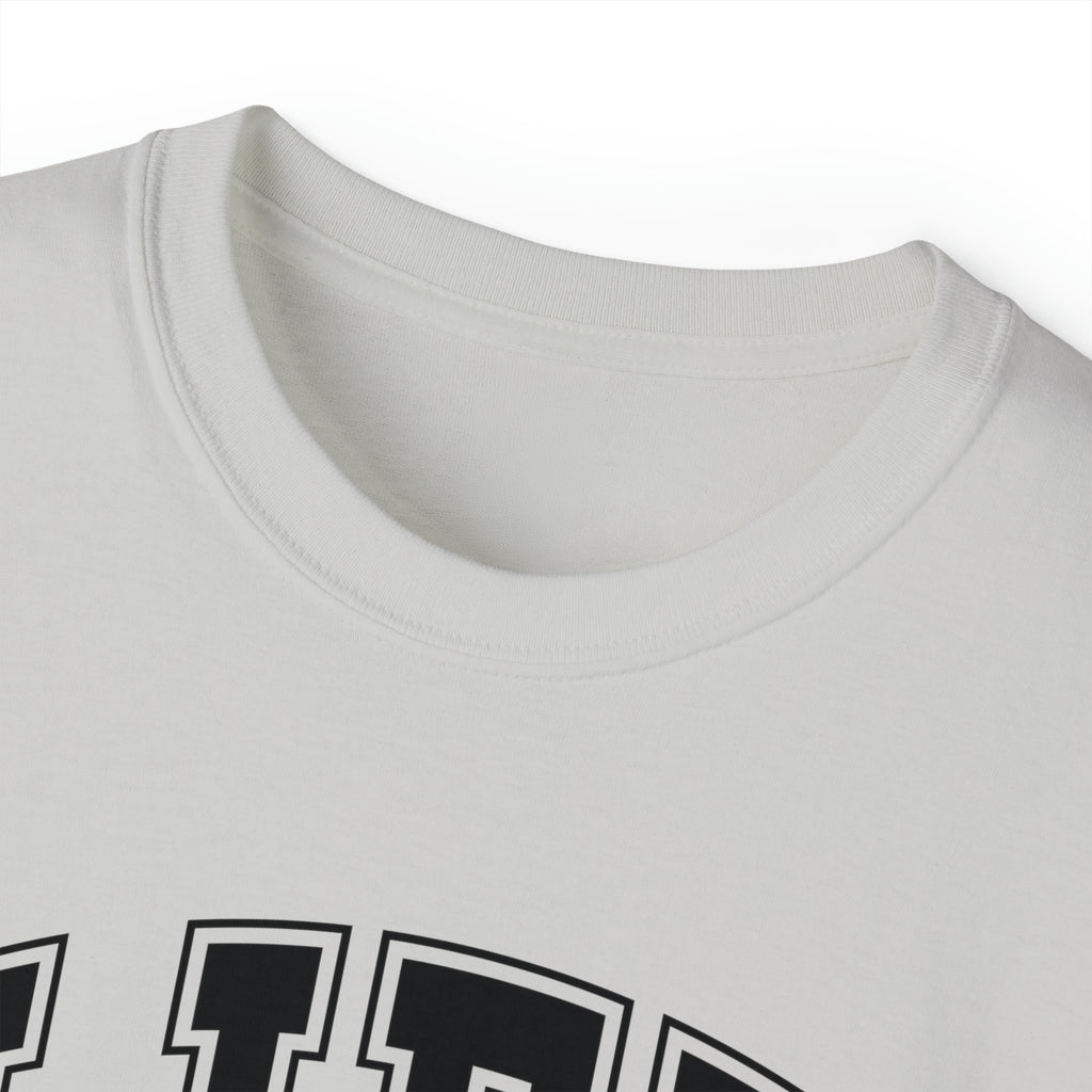 Lift Like A Girl - Unisex Ultra Cotton Tee - Front Black Logo - Plain Back